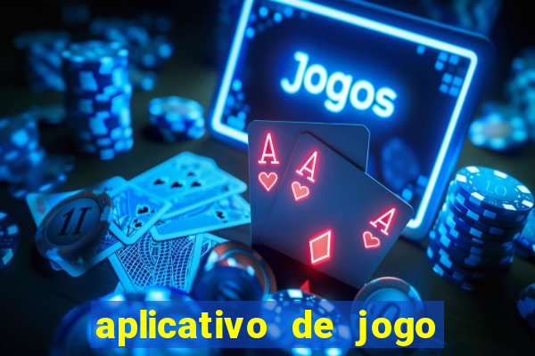 aplicativo de jogo que da bonus no cadastro